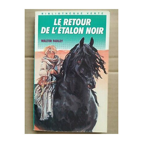 Le Retour de l'étalon noir Bibliothèque verte