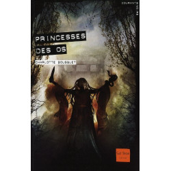 Princesses des os