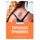 Tatouages éphémères: Toutes les techniques pas à pas