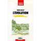 L'evolution