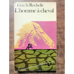 Drieu la Rochelle à cheval folio