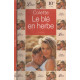 Le blé en herbe