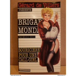 Michel brice Brigade mondaine souricière pour une call girl