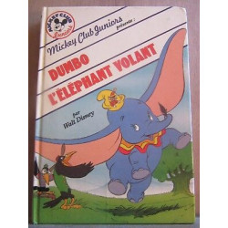 Dumbo l'éléphant volant Mickey Club juniors