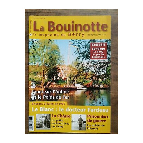 La Bouinotte Le magazine du Berry n91 Printemps
