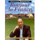 Bonjour la France : le livre d'or des communes de France