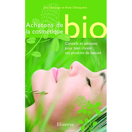 Achetons de la cosmétique bio
