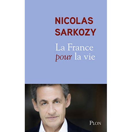 La France pour la vie