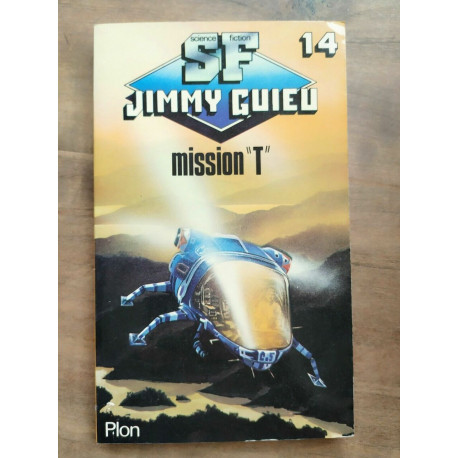 Jimmy Guieu Misiion t Tome 14 plon