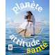Planète attitude santé