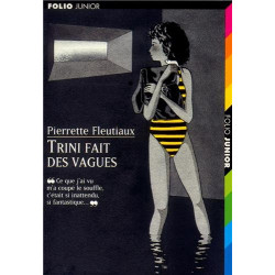 Trini fait des vagues