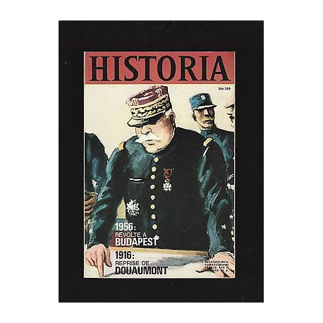 HISTORIA n 239 de 1966 1956 REVOLTE A budapest 1916 REPRISE de...