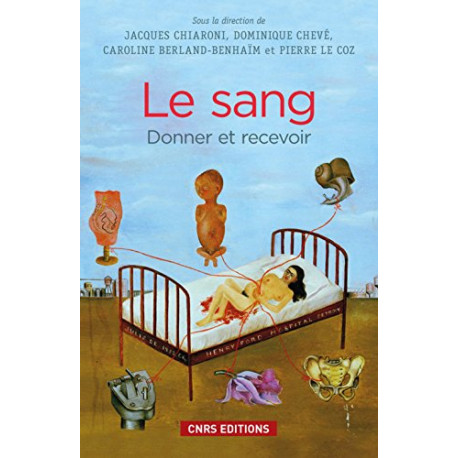 Le Sang. Donner et recevoir