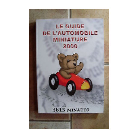 LE GUIDE DE L'AUTOMOBILE MINIATURE Minauto