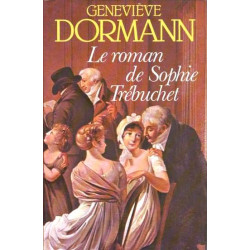 Le Roman De Sophie Trebuchet