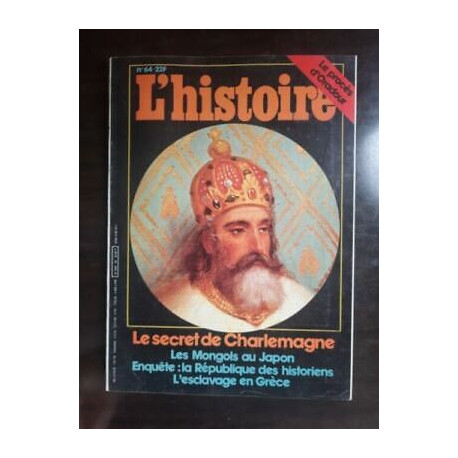 L'histoire Nº 64 Le secret de Charlemagne février 1984