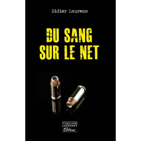 Du sang sur le net