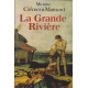 La grande rivière
