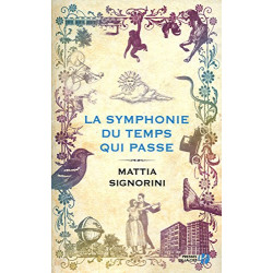 La Symphonie du temps qui passe