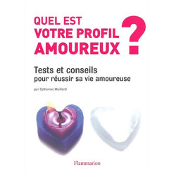 Quel est votre profil amoureux