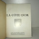 Les documents de france LA COTE D'OR
