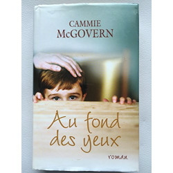 Au fond des yeux
