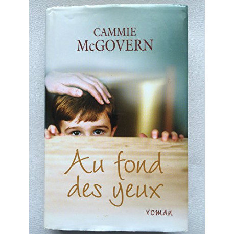 Au fond des yeux