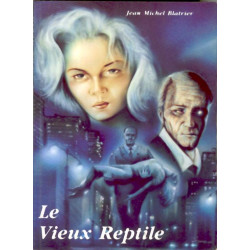 Le vieux reptile