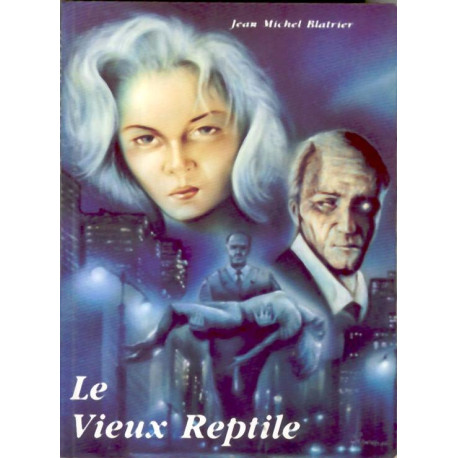 Le vieux reptile