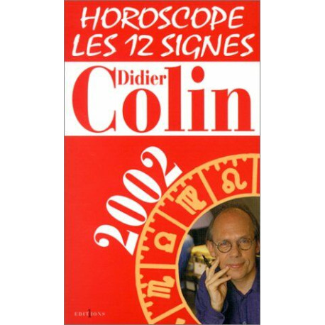 Horoscope 2002 - Les 12 signes