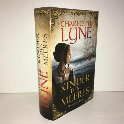 Charlotte Lyne KINDER DES MEERES Historischer Roman