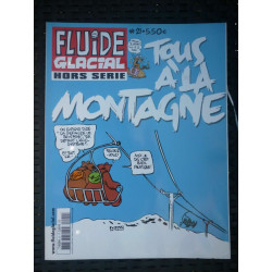 Fluide Glacial Hors-Série N21 Tous à la montagne