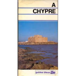 A Chypre: Guides Bleus A