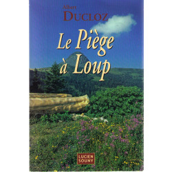 Le Piège à Loup