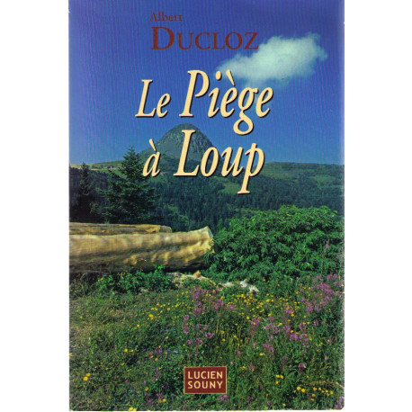 Le Piège à Loup