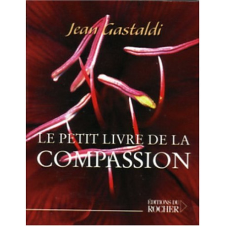 Le Petit Livre de la compassion