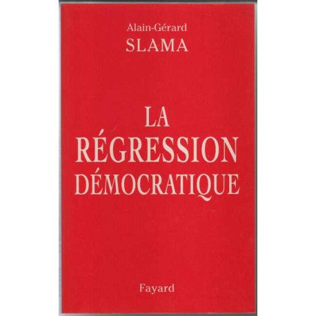 La regression democratique