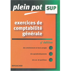 Exercices de comptabilité générale Enseignement supérieur BTS DUT...