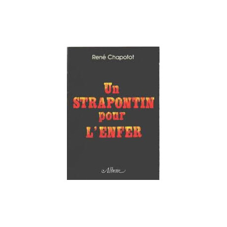 UN STRAPONTIN POUR L'ENFER