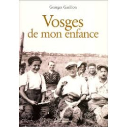 Vosges de mon enfance