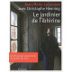 Le jardinier de Tibhirine