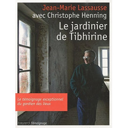Le jardinier de Tibhirine