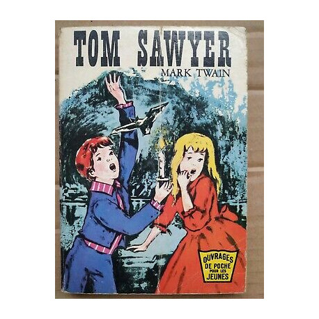 Mark Twain Tom Sawyer Ouvrages de poche pour les jeunes