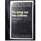 Du sang sur les collines