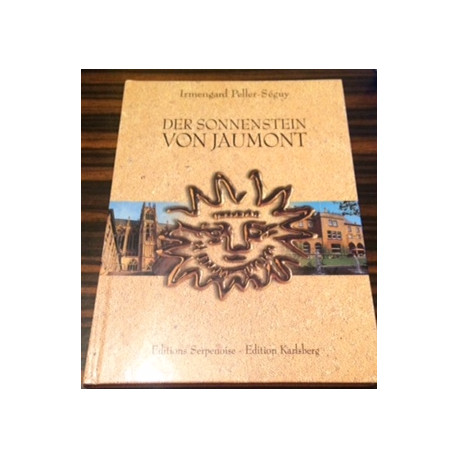 DER SONNENSTEIN VON JAUMONT