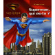 Superman returns : Superman qui es-tu