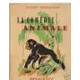 LA COMEDIE ANIMALE Delagrave