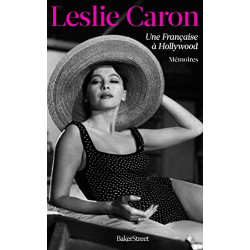 Une Française à Hollywood Mémoires