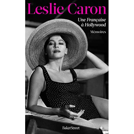 Une Française à Hollywood Mémoires