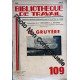 Bibliotheque De Travail N° 109 Du 01/04/1950 - Le Gruyere -...
